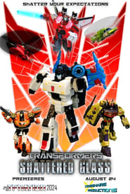 Watch Transformers: Shattered Glass