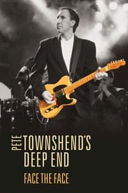 Watch Pete Townshend's Deep End - Face The Face