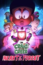 Watch Craig of the Creek: Heart of the Forest