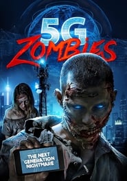 Watch 5G Zombies