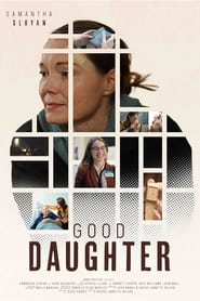 Watch Good Daughter