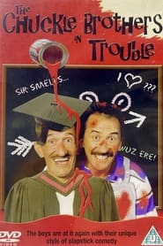 Watch The Chuckle Brothers in Trouble