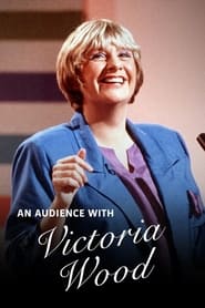 Watch An Audience With Victoria Wood