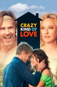 Watch Crazy Kind of Love