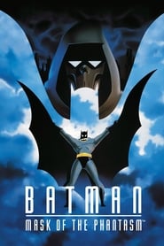 Watch Batman: Mask of the Phantasm