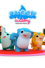 Watch Shark Academy - Canções para crianças