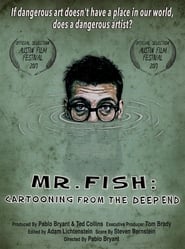 Watch Mr. Fish: Cartooning from the Deep End