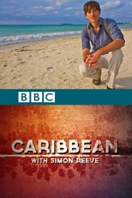 Watch Caribbean with Simon Reeve