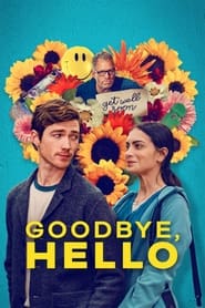 Watch Goodbye, Hello