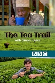 Watch The Tea Trail with Simon Reeve