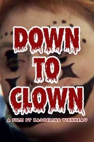 Watch Down to Clown