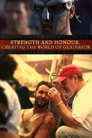 Watch Strength and Honor: Creating the World of 'Gladiator'