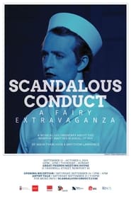 Watch Scandalous Conduct: A Fairy Extravaganza