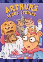 Watch Arthur’s Scary Stories