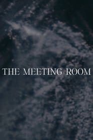 Watch The Meeting Room