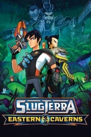 Watch Slugterra: Eastern Caverns