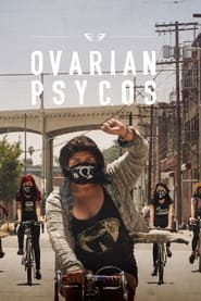 Watch Ovarian Psycos