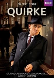 Watch Quirke