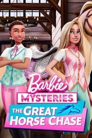 Watch Barbie Mysteries: The Great Horse Chase