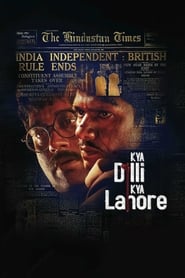 Watch Kya Dilli Kya Lahore