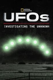 Watch UFOs: Investigating the Unknown