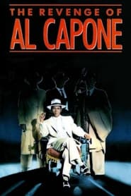 Watch The Revenge of Al Capone