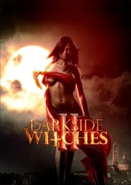 Watch Darkside Witches II