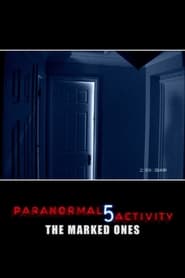 Watch Paranormal Activity: The Marked Ones