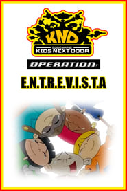 Watch Codename: Kids Next Door: Operation I.N.T.E.R.V.I.E.W.S.