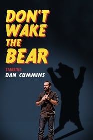 Watch Dan Cummins: Don't Wake The Bear