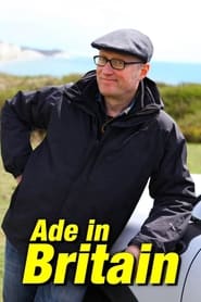 Watch Ade in Britain