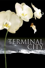 Watch Terminal City