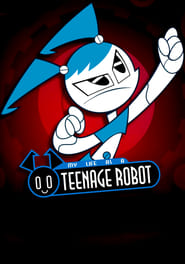 Watch My Life as a Teenage Robot