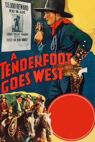 Watch A Tenderfoot Goes West