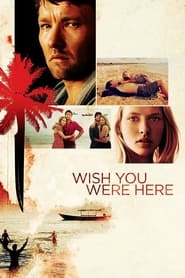 Watch Wish You Were Here