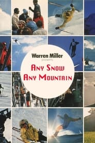 Watch Any Snow, Any Mountain