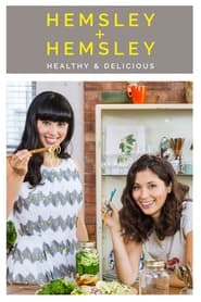 Watch Hemsley + Hemsley: Healthy and Delicious