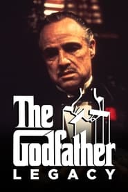 Watch The Godfather Legacy