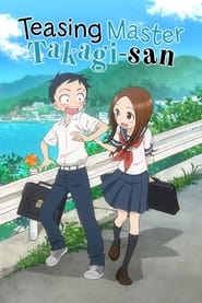 Watch Teasing Master Takagi-san