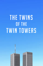 Watch The Twins of the Twin Towers