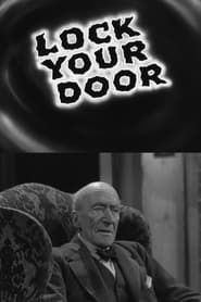 Watch Lock Your Door