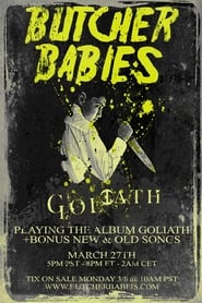 Watch Goliath - Live Streaming Event by Butcher Babies