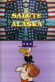 Watch A Salute to Alaska