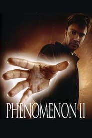 Watch Phenomenon II