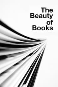 Watch The Beauty of Books