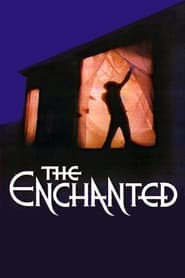 Watch The Enchanted