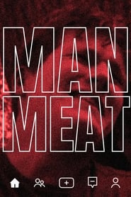 Watch Man Meat