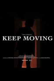 Watch TRUE DARKNESS: KEEP MOVING