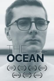 Watch The Ocean - Five Years