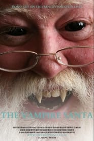 Watch The Vampire Santa I: The Begining